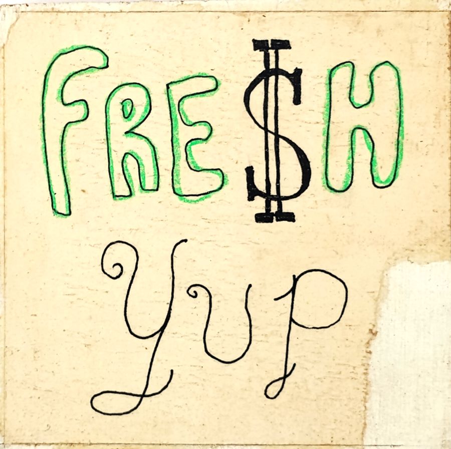 Fresh, Yup