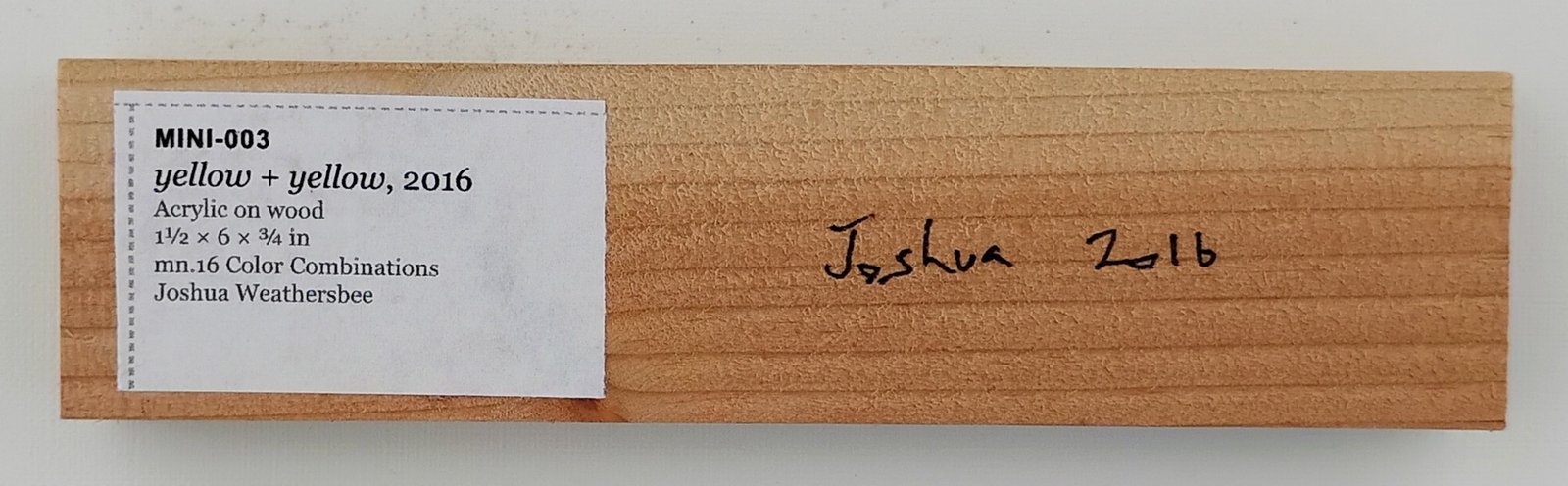 Back of yellow + yellow, showing signature and label